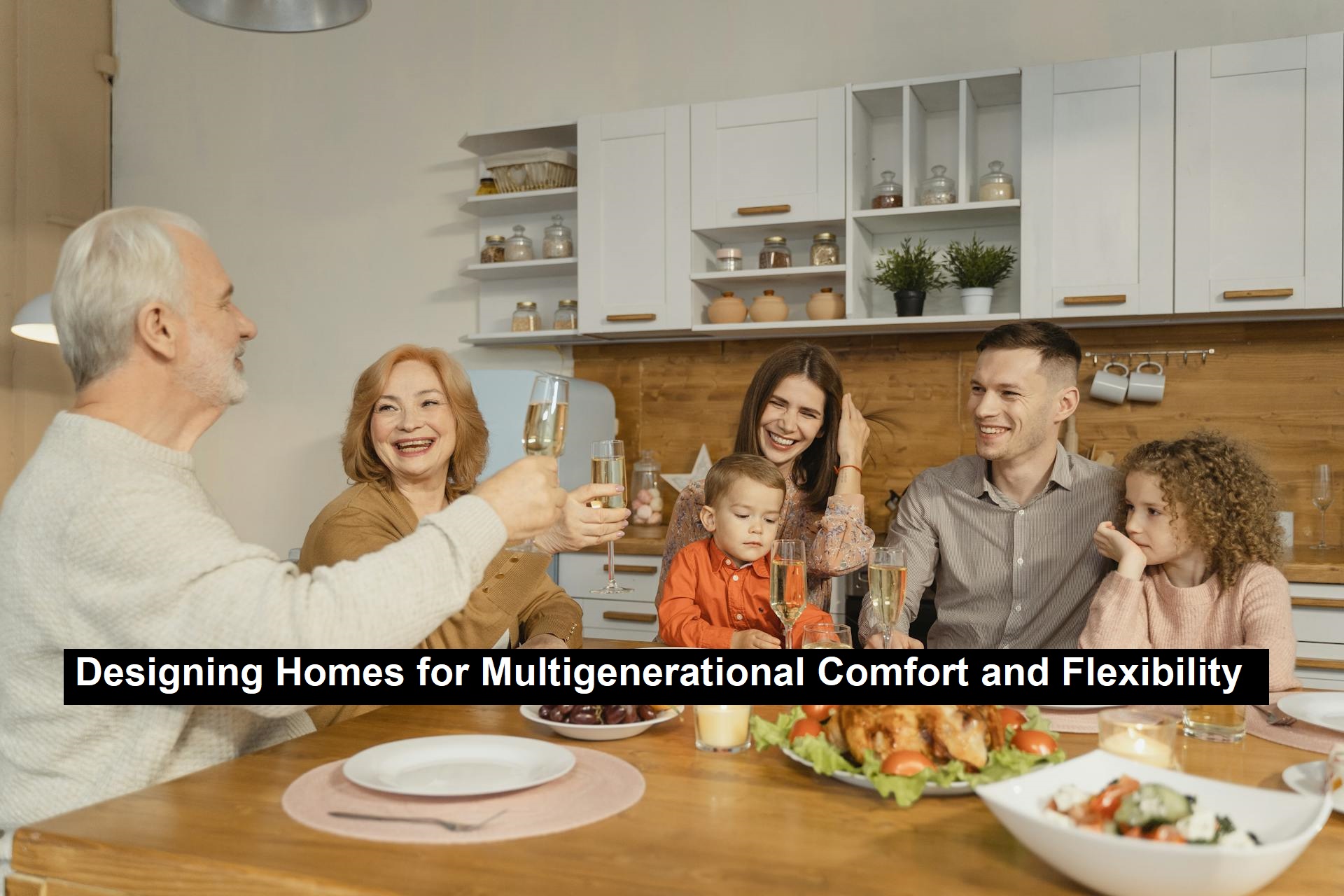 Home for Multigenerational Comfort