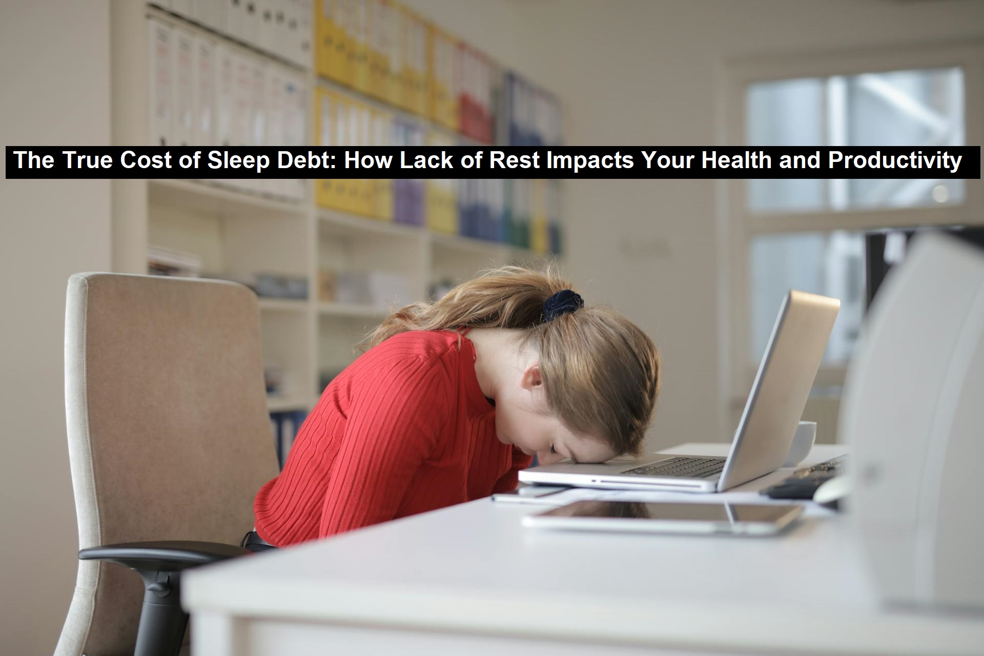 True Cost of Sleep Debt